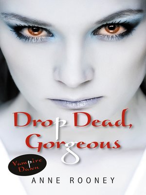 cover image of Drop Dead, Gorgeous